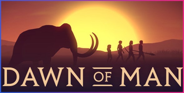 Dawn of Man