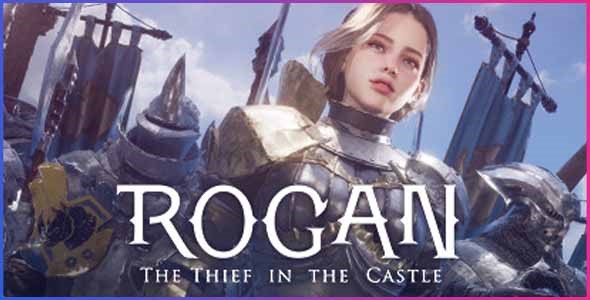 ROGAN: The Thief in the Castle