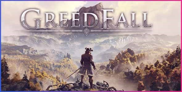 GreedFall