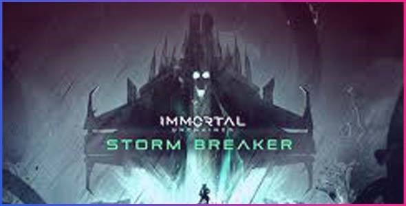 Immortal: Unchained Storm Breaker