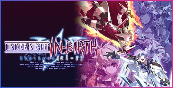 UNDER NIGHT IN-BIRTH Exe:Late[st]